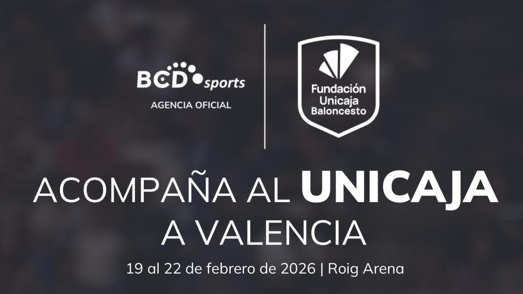 Come cheer on Unicaja at the Copa del Rey!