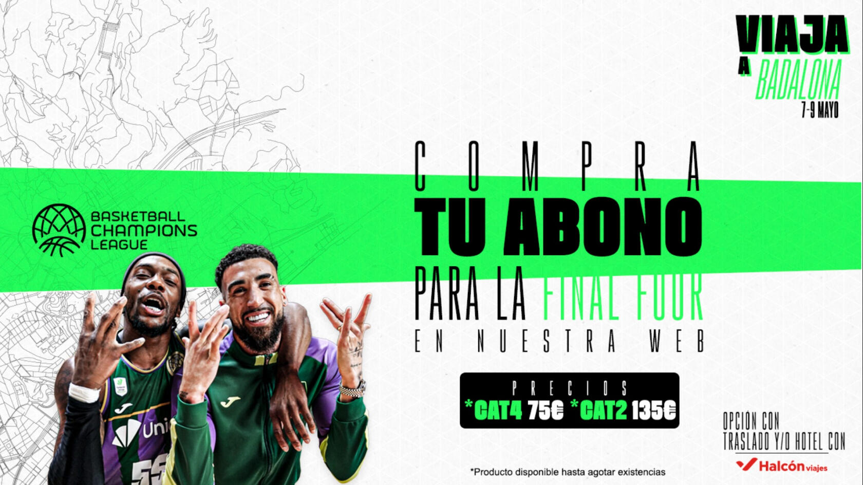 &iexcl;Ven a la Final Four de Badalona!